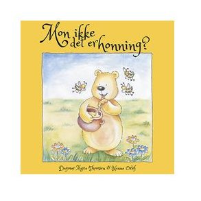 Mon ikke det er honning