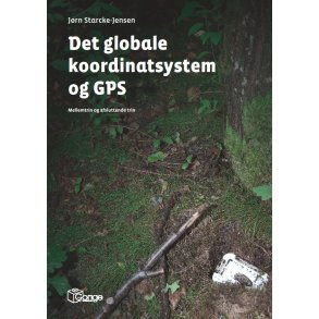 Det globale koordinatsystem og GPS - BOG